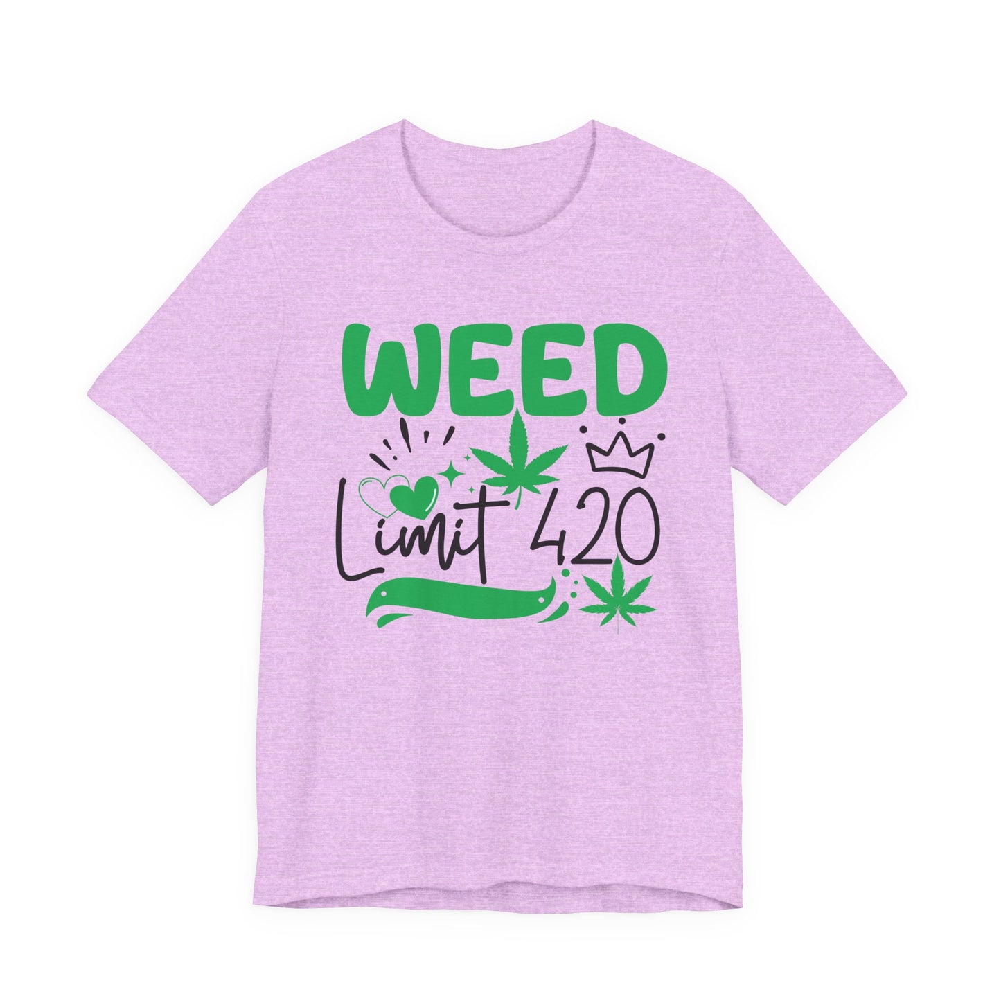 Weed Limit 420 Graphic Tee | Unisex Short Sleeve T-Shirt, Cannabis Lover Shirt, Stoner Apparel Gift, 420 Celebration Shirt, Casual Summer Streetwear