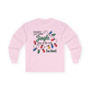 Jingle Bell Lights Funny Unisex Long Sleeve Tee | Humor Holiday Shirt, Probably Just Gonna Jingle Some Of The Way, I'm Tired