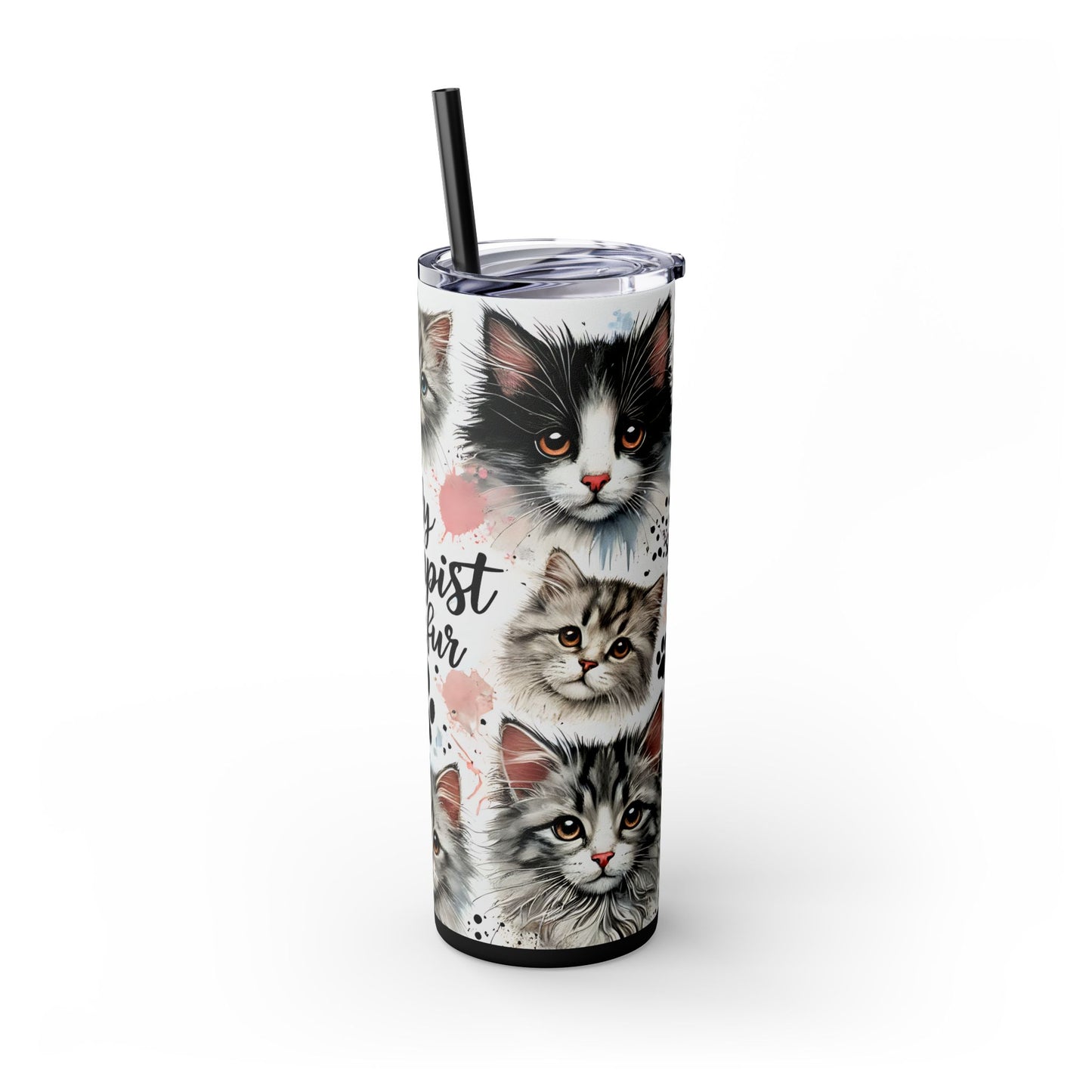 My Therapist Has Fur 20oz Skinny Tumbler with Straw, Cute Gift for Cat Moms, Pet Owner Mug, Animal Lover Gift