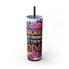 Tomorrow Isn't Promised, Cuss Them Out Today - 20oz Skinny Tumbler With Straw - Sarcastic Quote & Floral Design, Adult Drinkware, Perfect Gift for Friends