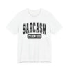 Sarcasm, It's How I Hug Graphic Tee | Unisex Short Sleeve T-Shirt, Funny Shirt for Sarcastic Friends, Perfect for Casual Outings, Birthday, or Celebration