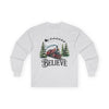 "Believe" Holiday Unisex Long Sleeve Tee | Christmas Shirt, Christmas Train Long Sleeve Shirt