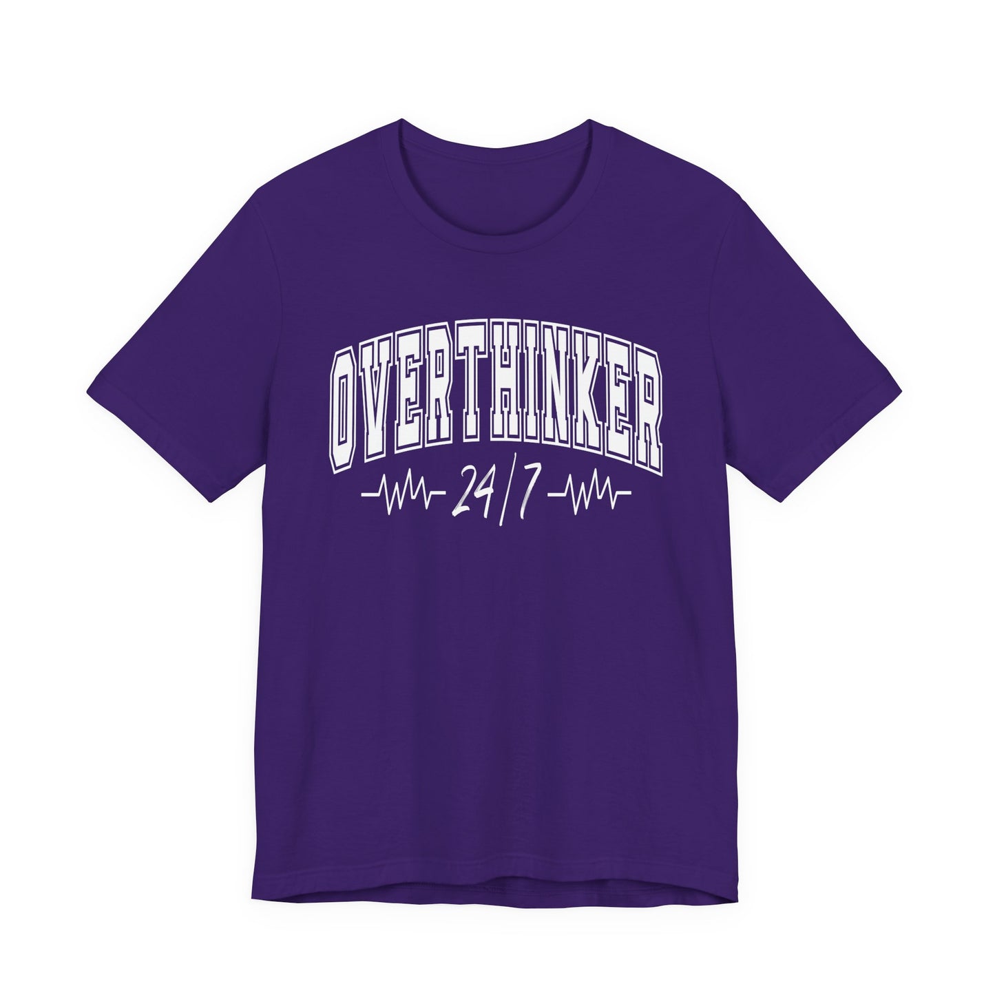 Overthinker 24/7 Graphic Tee | Unisex Short Sleeve T-Shirt, Comfortable Casual Wear, Mental Health Clothing, Relaxed Fit Shirt, Fun Graphic Tee for Every Occasion