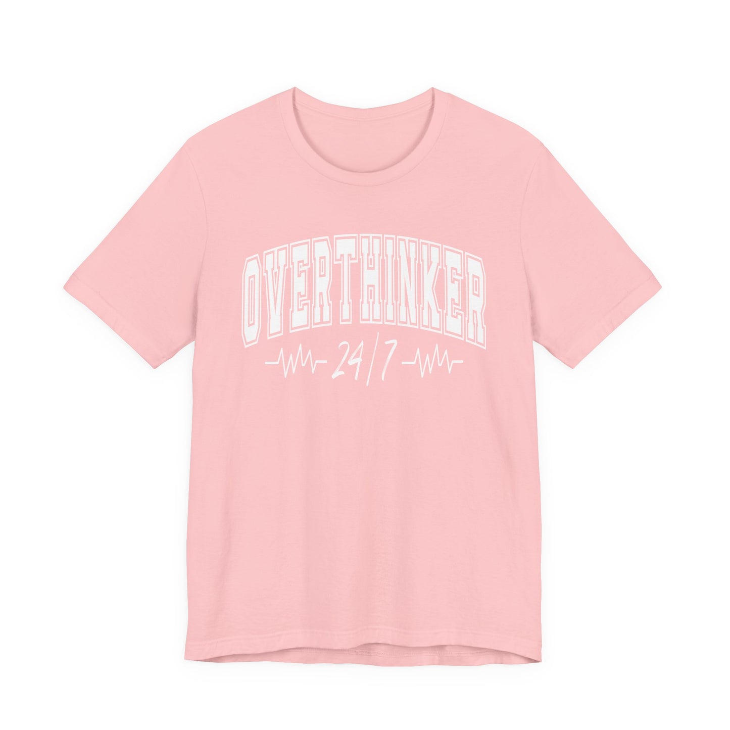 Overthinker 24/7 Graphic Tee | Unisex Short Sleeve T-Shirt, Comfortable Casual Wear, Mental Health Clothing, Relaxed Fit Shirt, Fun Graphic Tee for Every Occasion