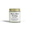 Burn After Sexting | Vanilla Bean Scented Candle
