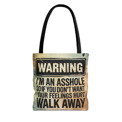 Warning, I'm An Asshole Tote Bag - Humorous Gift, Novelty Bag, Statement Tote, Everyday Use, Unique Gift for Friends