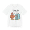 I Have No Idea What I'm Doing | Funny Chicken Unisex Short Sleeve Tee, Gift for Animal Lovers, Casual Wear T-Shirt, Humorous Apparel Shirt