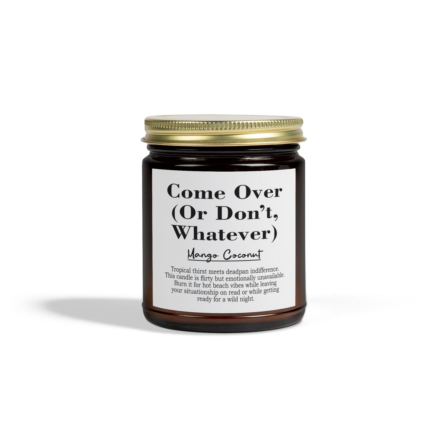 Come Over (Or Don’t, Whatever) | Mango Coconut Scented Candle