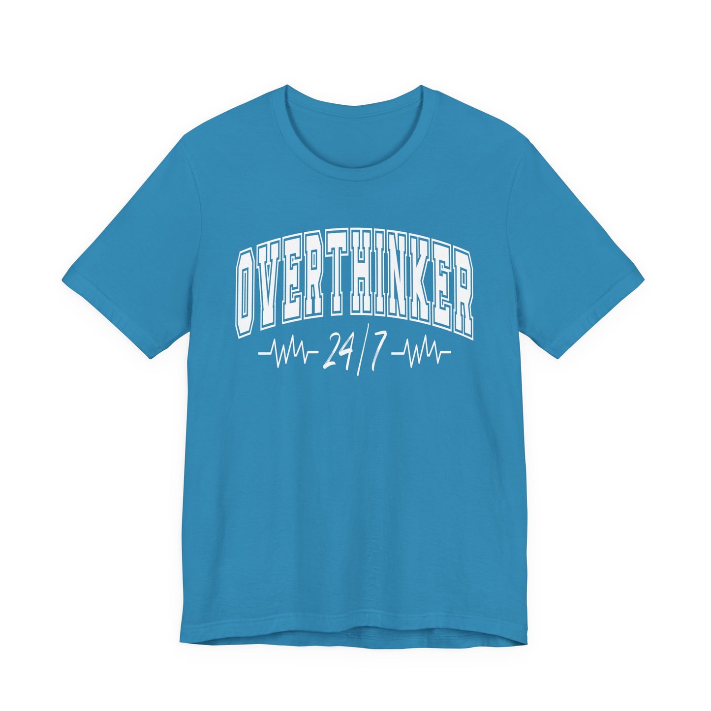 Overthinker 24/7 Graphic Tee | Unisex Short Sleeve T-Shirt, Comfortable Casual Wear, Mental Health Clothing, Relaxed Fit Shirt, Fun Graphic Tee for Every Occasion