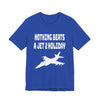Nothing Beats a Jet2 Holiday Unisex Tee - Perfect Gift for Travelers, Aviation Enthusiasts, and Jet Holiday Lovers, Casual Wear, Travel Apparel, Meme Gift, Vacation Wear