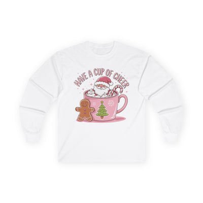 Christmas Cheer Unisex Long Sleeve Tee | Have a Cup of Cheer, Cute Holiday Shirt
