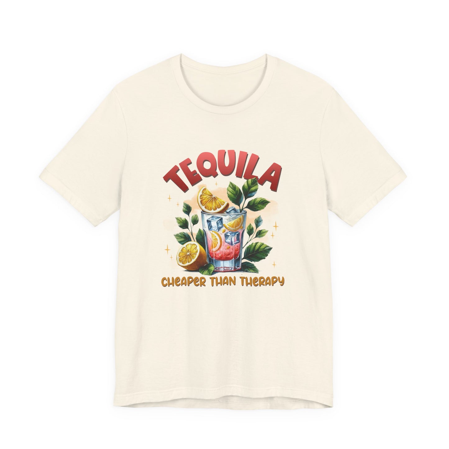 Tequila Cheaper Than Therapy Graphic Tee | Unisex Short Sleeve T-Shirt, Funny Tequila Shirt, Summer Party Apparel, Gifts for Cocktail Lovers