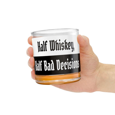 "Half Whiskey, Half Bad Decisions" Rocks Glass, Unique 10oz Glassware for Whiskey Lovers, Naughty Home Bar Decor