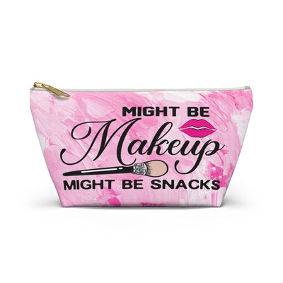 "Might Be Makeup, Might Be Snacks" Sarcastic Makeup Bag, Accessory Pouch, Travel Organizer, Cute Gift