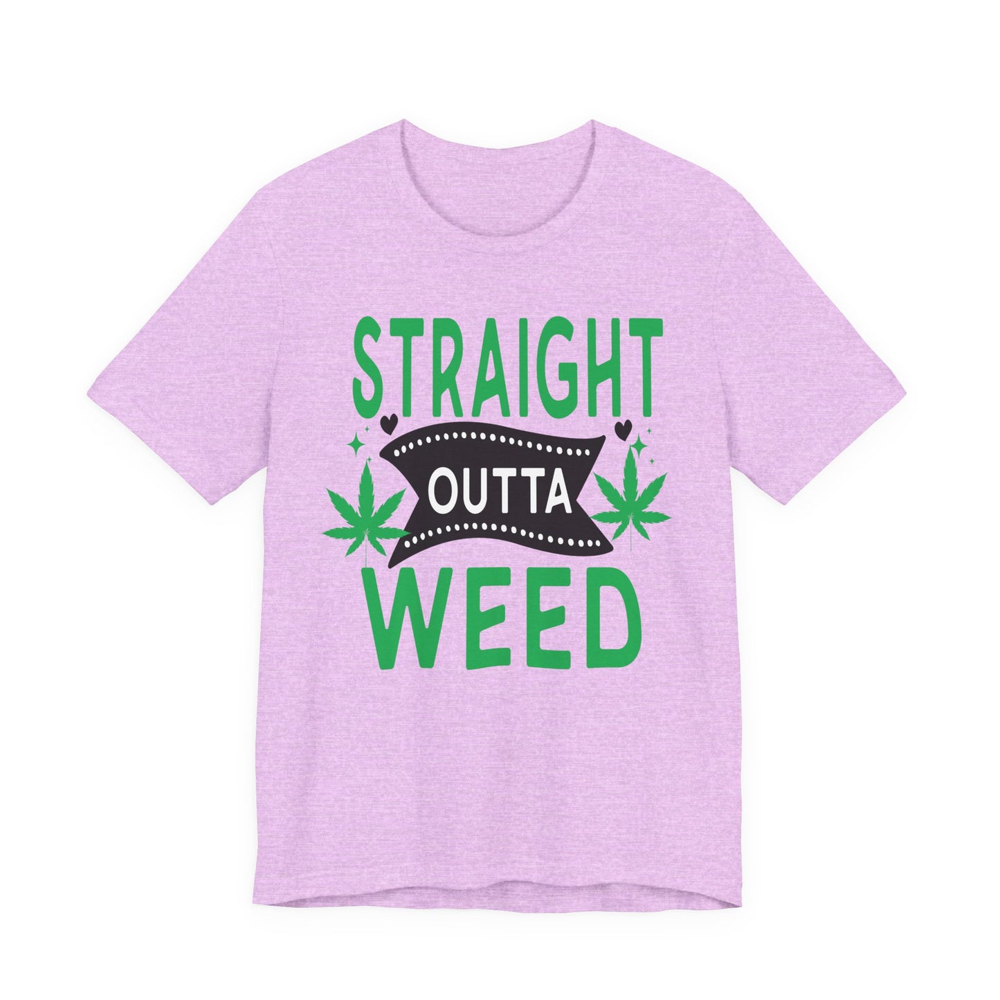 Straight Outta Weed Casual Graphic Tee | Unisex Short Sleeve T-Shirt, Gifts for Cannabis Lovers, Stoner Apparel, Unisex Tee for Parties