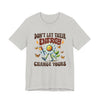 "Don't Let Their Energy Change Yours" Graphic Tee | Unisex Short Sleeve T-Shirt, Inspirational Shirt for Self-Care, Gift for Friends, Motivational Quote Top, Casual Wear, Everyday Style