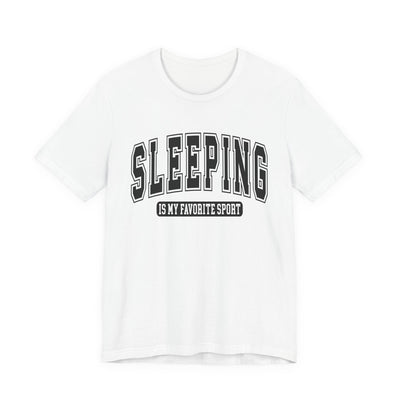 Sleeping Is My Favorite Sport Graphic Tee | Unisex Short Sleeve T-Shirt, Gift for Sleep Lovers, Casual Wear, Funny Sleep Shirt
