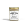Beach, Please. I’m Busy Getting Ghosted | Beachwood Scented Candle