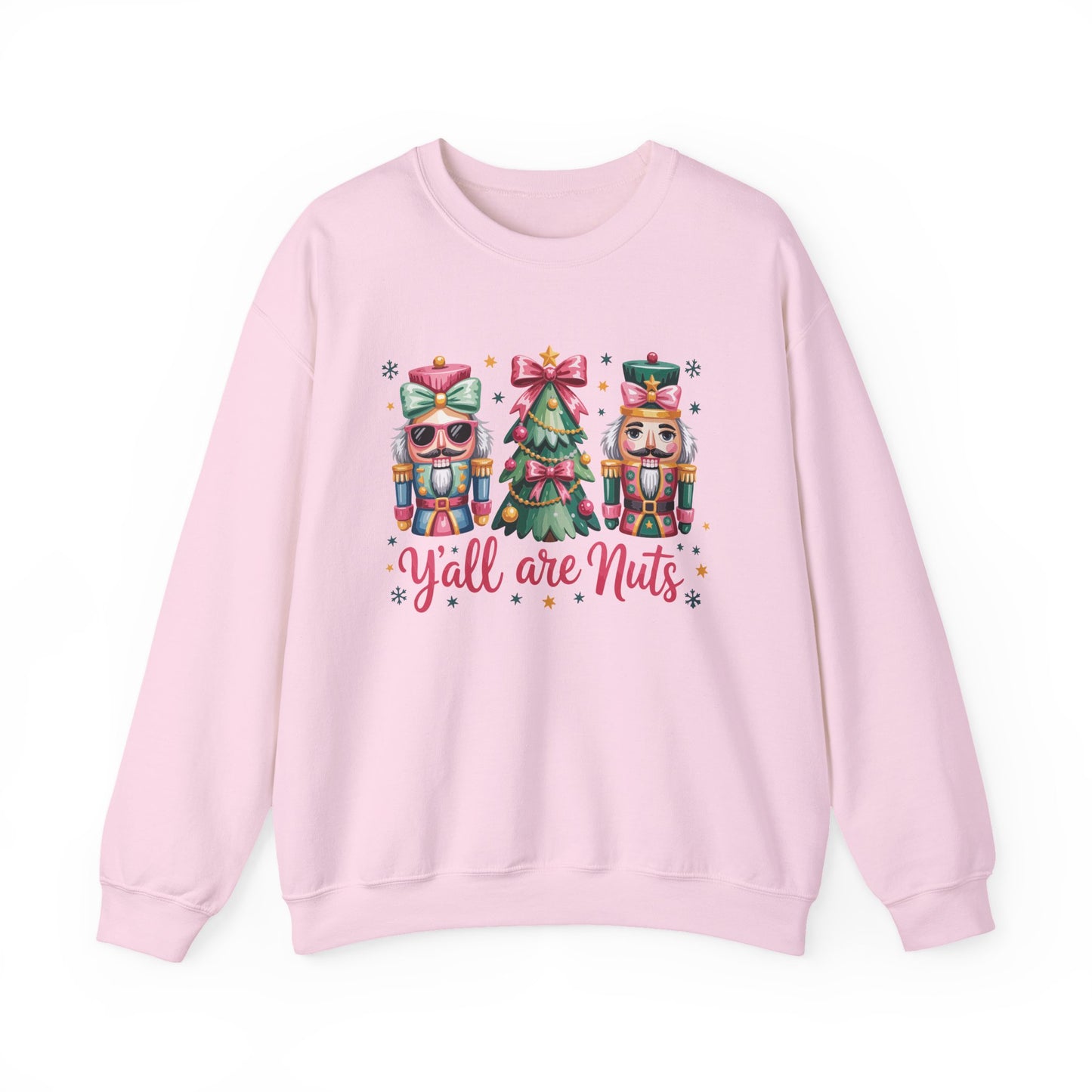 Christmas Nutcracker "Y'all are Nuts" Unisex Crewneck Sweatshirt | Cozy Christmas Holiday Graphic Pullover