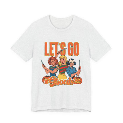 Halloween Graphic Tee, Unisex Jersey Short Sleeve T-Shirt, Let’s Go Ghouls, Spooky Shirt, Autumn Apparel, Costume Party Top