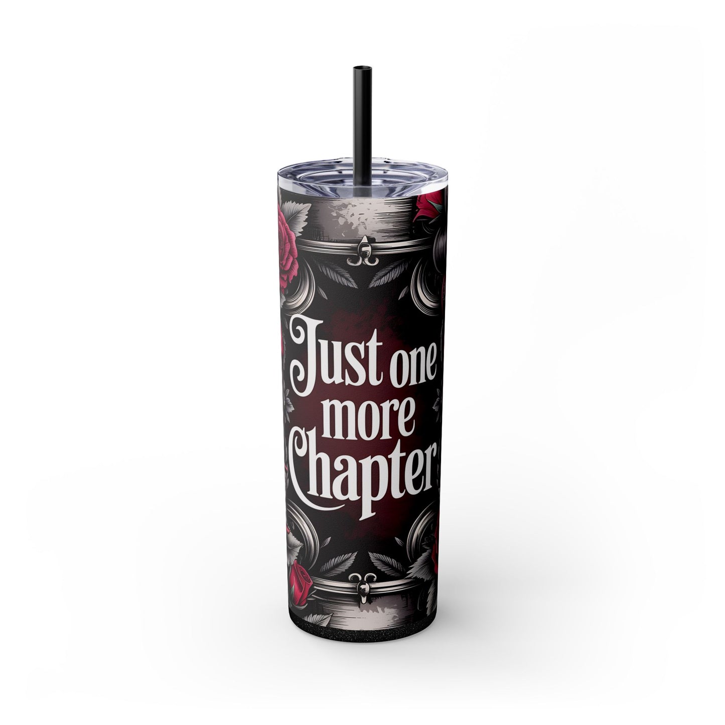 Just One More Chapter 20oz Skinny Tumbler With Straw - Perfect Gift for Book Lovers, Reading, Literary Theme, Travel Mug, Unique Drinkware
