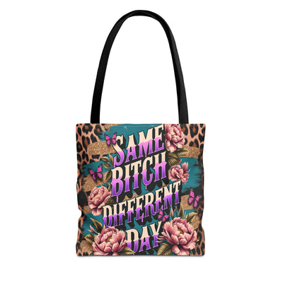 "Same Bitch Different Day" Floral Tote Bag, Perfect for Every Occasion, Trendy Shopping Tote, Gift for Friends, Fashion Shoulder Bag