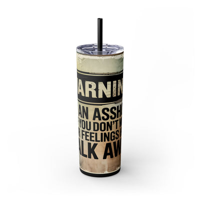 Warning I'm An Asshole - 20oz Skinny Tumbler With Straw - Fun Gift for Sassy Friends, Cool Drinkware for Parties, Adult Humor Cup, Unique Travel Mug