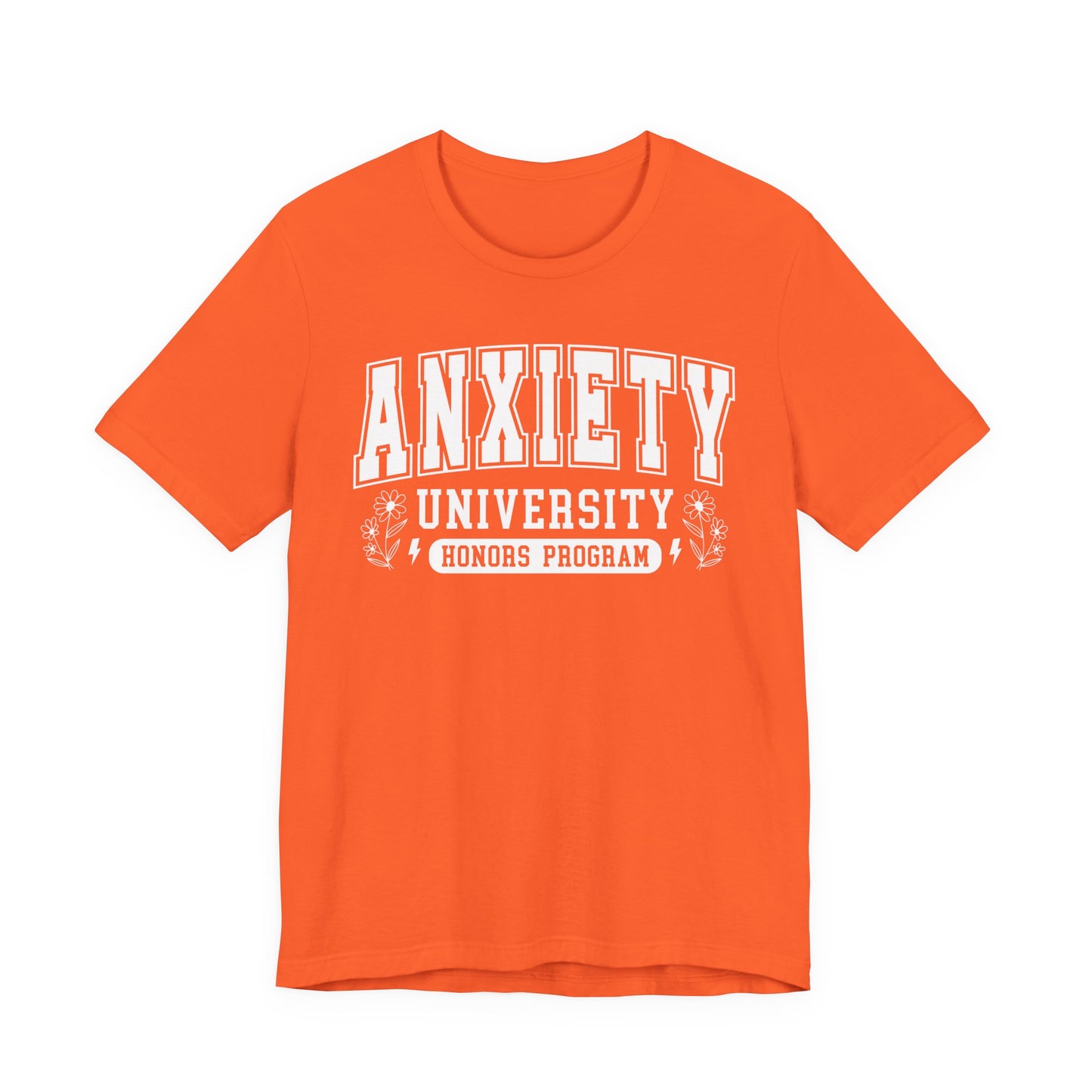Anxiety University Graphic Tee | Unisex Short Sleeve T-Shirt, Funny College Shirt, Mental Health Awareness Gift, Graduation Gift, Casualwear