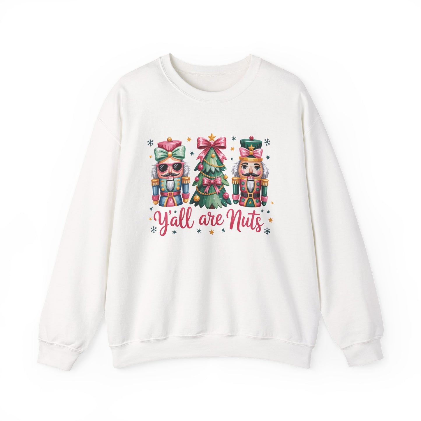 Christmas Nutcracker "Y'all are Nuts" Unisex Crewneck Sweatshirt | Cozy Christmas Holiday Graphic Pullover