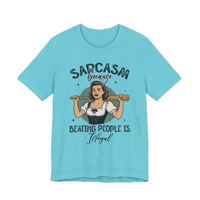 Sarcasm Tee: Funny Unisex Jersey Short Sleeve Shirt, Gift for Sarcasm Lovers, Humor T-Shirt, Casual Wear, Holiday Gifts