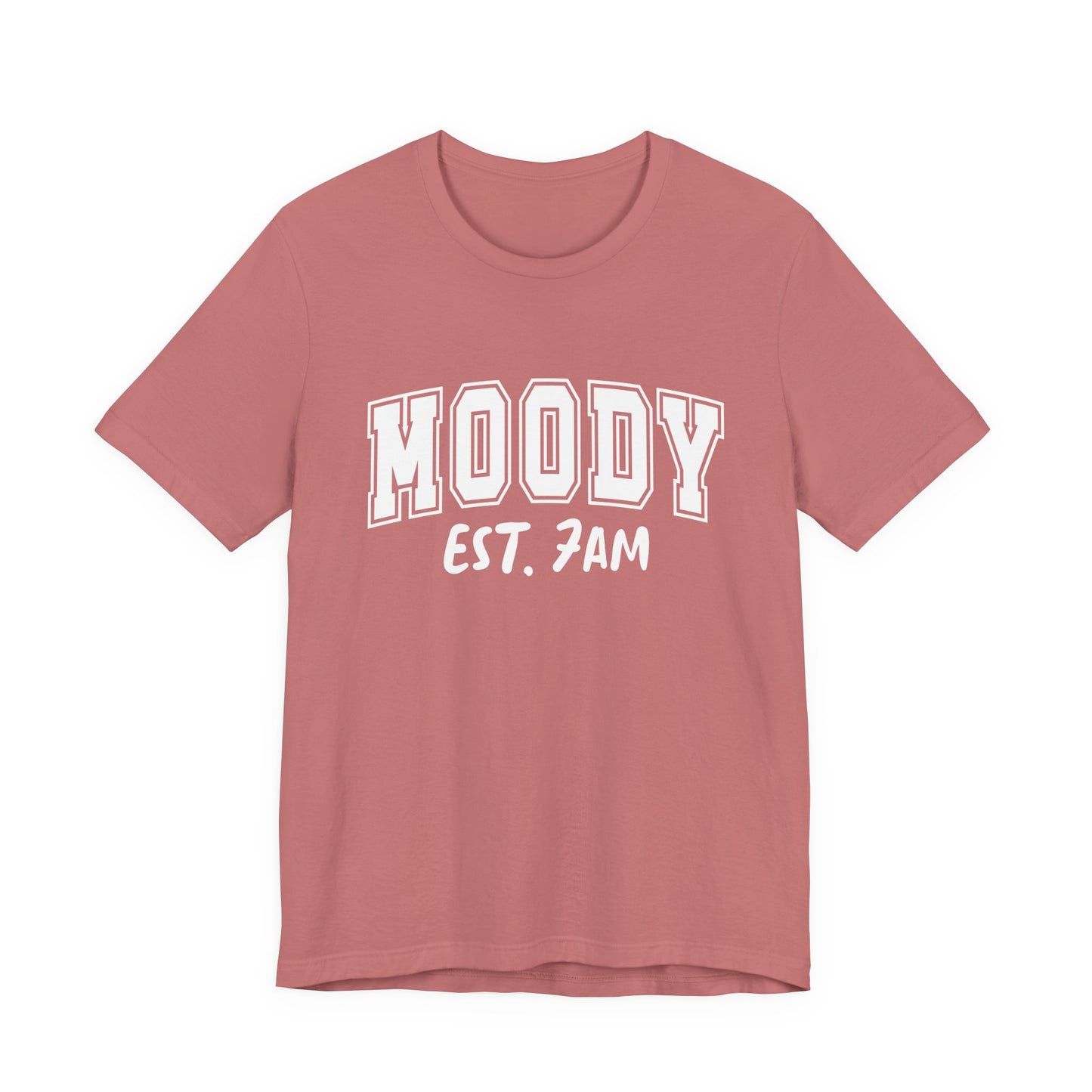 Moody EST. 7AM Graphic Tee | Unisex Short Sleeve T-Shirt, Relaxed T-Shirt for Comfy Days, Perfect Gift for Coffee Lovers, Mood & Vibe Shirt, Casual Wear