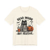 Dead Inside, But Festive Halloween Cat Tee, Dead Inside But Festive, Unisex Shirt, Fall Fashion, Halloween Party, Gift for Cat Lovers, Spooky Season