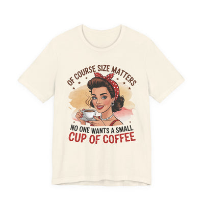 Coffee Lover's Unisex Tee, Funny Coffee Shirt, Gift for Baristas, Quirky T-Shirt, Casual Wear, Coffee Culture Merch