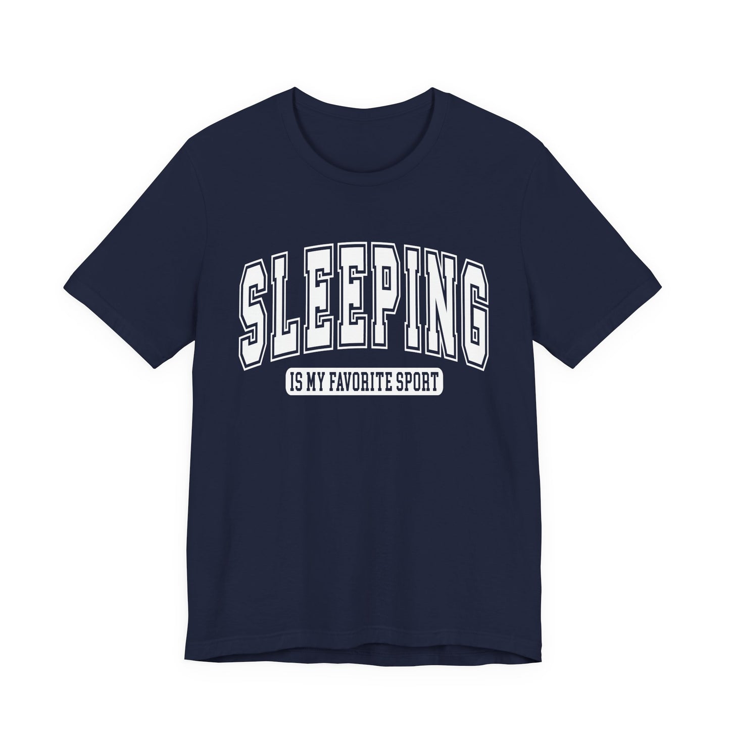Sleeping Is My Favorite Sport Graphic Tee | Unisex Short Sleeve T-Shirt, Gift for Sleep Lovers, Casual Wear, Funny Sleep Shirt