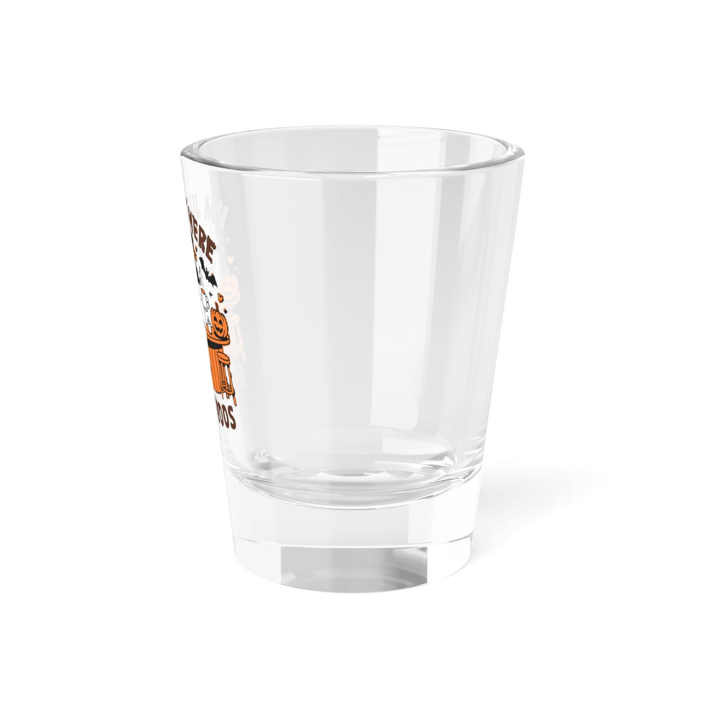 Halloween 1.5oz Shot Glass - I'm Just Here for the Boos - Party Favors, Fun Alcohol Glass, Ghost Design, Spooky Decor, Trick or Treat