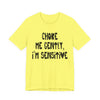"Choke Me Gently, I'm Sensitive" Naughty Sex Positive Kinky Unisex Adult Jersey Knit Short Sleeve T-Shirt