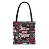 Just One More Chapter Literary Tote Bag, Just One More Chapter Book Lover Gift, Reading Accessory, Gift for Bibliophile, Floral Book Bag, Bookish Tote