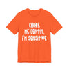 "Choke Me Gently, I'm Sensitive" Naughty Sex Positive Kinky Unisex Adult Jersey Knit Short Sleeve T-Shirt
