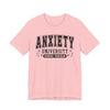 Anxiety University Graphic Tee | Unisex Short Sleeve T-Shirt, Funny College Shirt, Mental Health Awareness Gift, Graduation Gift, Casualwear