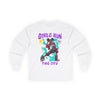 Girls Run This City Long Sleeve Tee | Empowering Urban Skate Style Streetwear