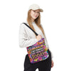 "Tomorrow Isn't Promised, Cuss Them Out Today" - Vibrant Floral Tote Bag, Everyday Shopping Bag, Reusable Shoulder Bag