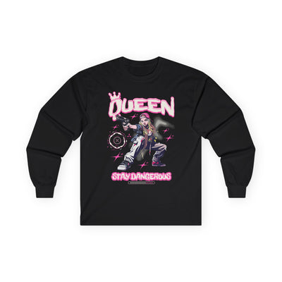 Queen "Stay Dangerous" Graphic Long Sleeve Tee | Edgy Anime Streetwear Shirt for Gangster Women