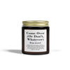 Come Over (Or Don’t, Whatever) | Mango Coconut Scented Candle