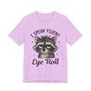 "I Speak Fluent Eye Roll" Funny Raccoon Graphic Tee | Unisex Short Sleeve T-Shirt, Gift for Animal Lovers, Casual Wear, Humor Tee, Cute Graphic Shirt