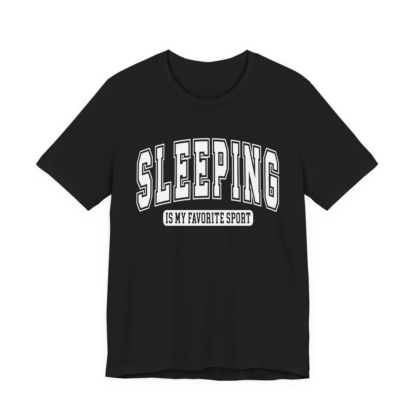 Sleeping Is My Favorite Sport Graphic Tee | Unisex Short Sleeve T-Shirt, Gift for Sleep Lovers, Casual Wear, Funny Sleep Shirt