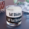 "Half Whiskey, Half Bad Decisions" Rocks Glass, Unique 10oz Glassware for Whiskey Lovers, Naughty Home Bar Decor