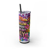 Tomorrow Isn't Promised, Cuss Them Out Today - 20oz Skinny Tumbler With Straw - Sarcastic Quote & Floral Design, Adult Drinkware, Perfect Gift for Friends