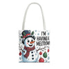 "I’m Having a Meltdown" Snowman Christmas Tote Bag | Festive Holiday Gift & Shopping Bag
